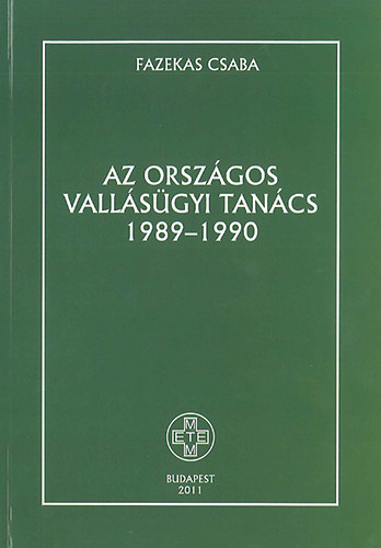 Az Orsz�gos Vall�s�gyi Tan�cs 1989-1990