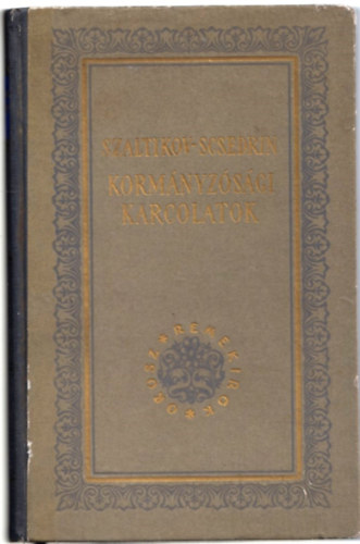 Szaltikov-Scsedrin - Kormányzósági karcolatok