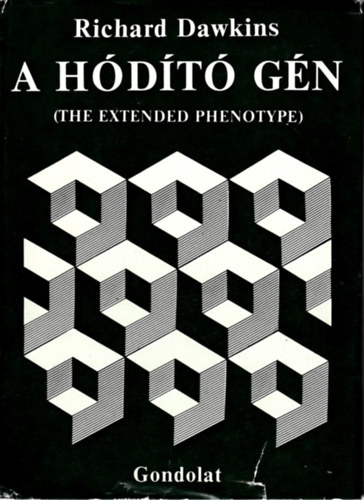 Richard Dawkins - A hódító gén