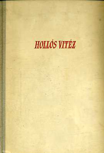 Hunyady Jzsef - Holls vitz - Magyar histrik