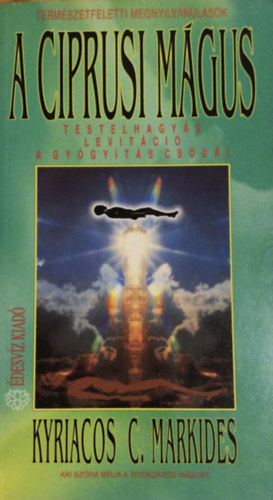 Kyriacos C. Markides - A ciprusi m�gus