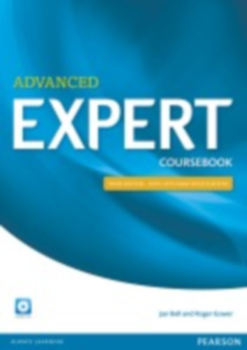 Roger, Bell Jan Gower - Advanced Expert Coursebook with CD Pack