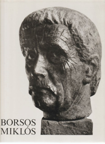 L�szl� Gyula - Borsos Mikl�s