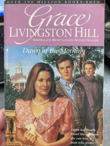 Grace Livingston Hill - Dawn of the Morning