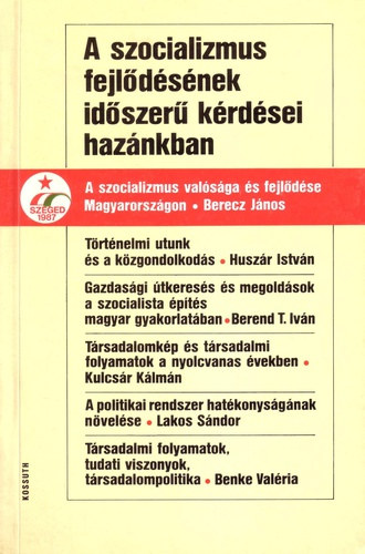 Boros Sndor - A szocializmus fejdsnek idszer krdsei haznkban