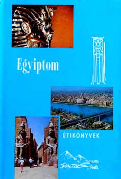 �tik�nyvek - Egyiptom  Szab� R. Jen�