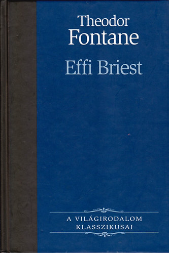 Theodor Fontane - Effi Briest