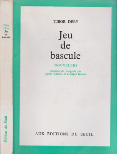 Tibor D�ry - Jeu de bascule (Nouvelles)