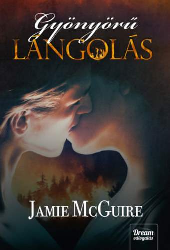 Jamie McGuire - Gy�ny�r� l�ngol�s - kem�ny k�t�s