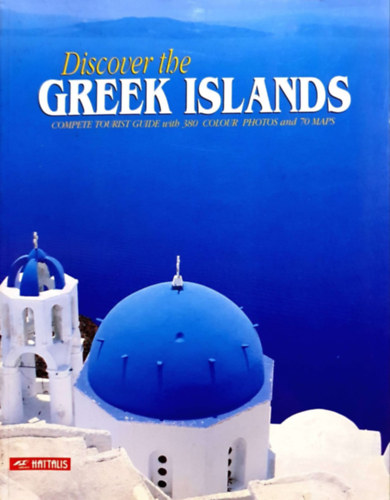 Ismeretlen Szerz - Discover the Greek Islands