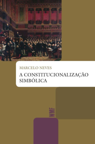 Marcelo Neves - A constitucionalizaao simblica (wmf martinsfontes)