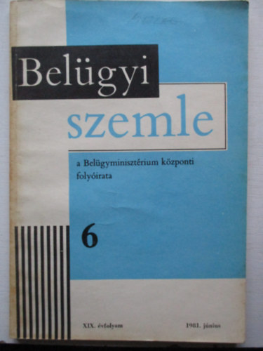 Belgyi szemle 1981/6. jnius