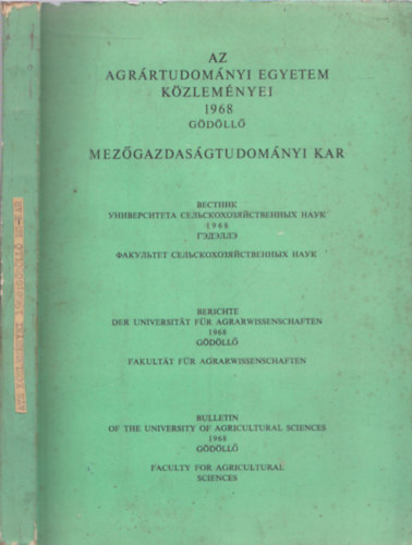 Dr. Manczel Jen  (szerk.) - Az Agrrtudomnyi Egyetem Kzlemnyei 1968