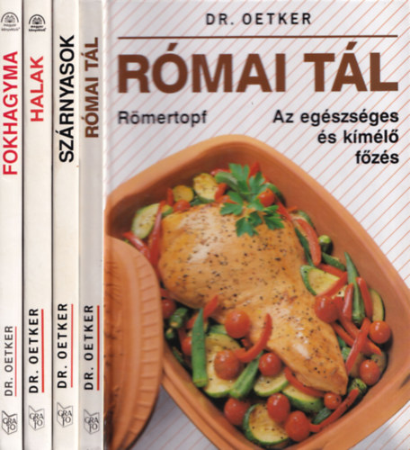 4 db Dr. Oetker szak�csk�nyv: Fokhagyma + Halak + Sz�rnyasok + R�mai t�l
