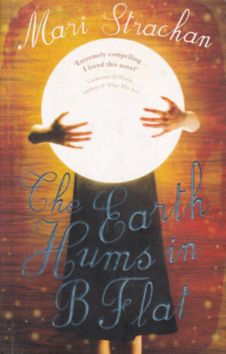 Mari Strachan - The Earth Hums in B Flat