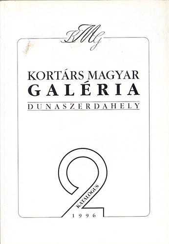 Kortrs Magyar Galria Dunaszerdahely 1996, 2. katalgus