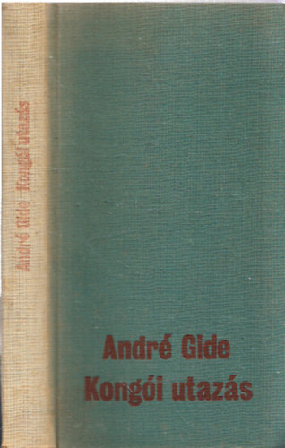 Andr Gide - Kongi utazs