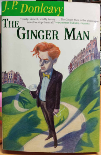 J.P. Donleavy - The Ginger Man