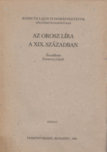Karancsy László - Az orosz líra a XIX. században