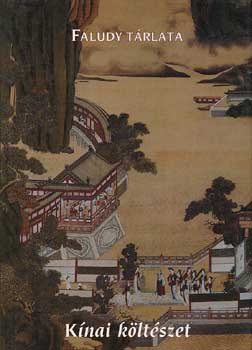 Gl�ria Kiad� - Faludy t�rlata - K�nai k�lt�szet