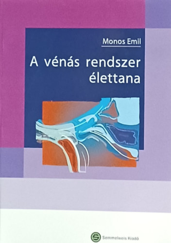 Dr. Monos Emil - A vns rendszer lettana