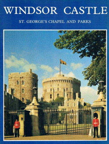 Robert Innes-Smith - Windsor Castle - St. George's Chapel & Parks
