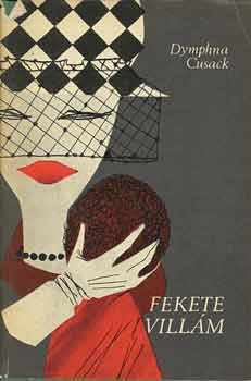 Dymphna Cusak - Fekete villám