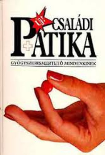 Csaldi patika 1998. Gygyszerismertet mindenkinek