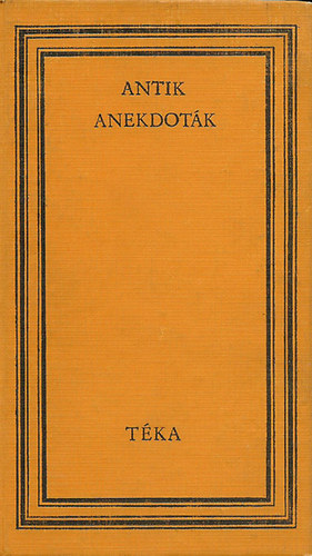 Szabó György (szerk.) - Antik anekdoták (téka)
