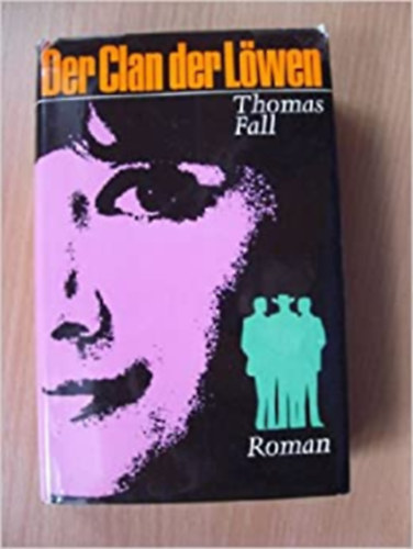 Thomas Fall - Der Clan der L�wen