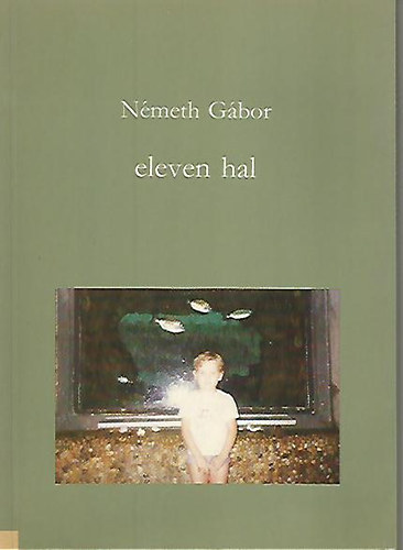 Dr. Németh Gábor - Eleven hal