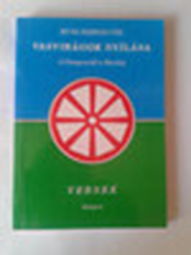 Ruva Farkas Pál - Vasvirágok nyílása - A Gangesztől a Dunáig - Versek