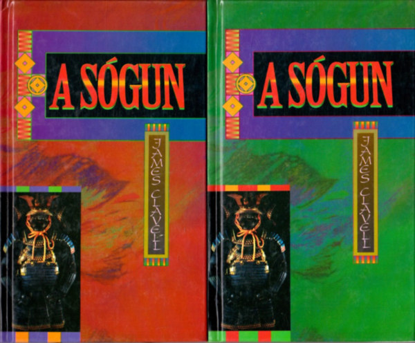 James Clavell - A sógun I-II.