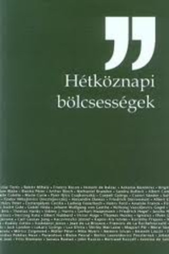 Wanatka Gabriella  (v�logatta �s szerkesztette) - H�tk�znapi b�lcsess�gek