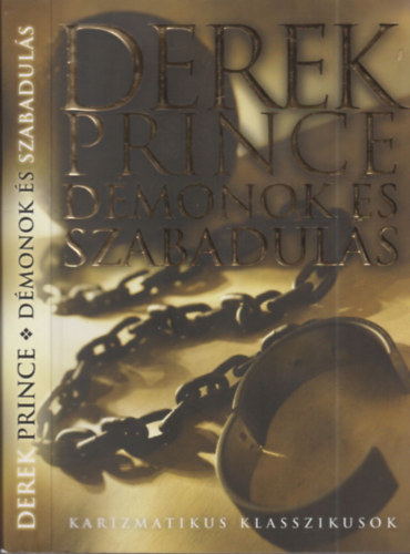 Derek Prince - Démonok és szabadulás