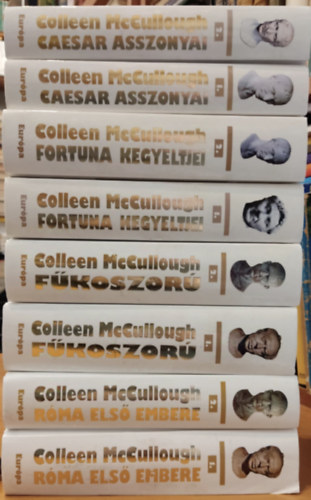 Colleen  McCullough - 8 db McCullough: Rma els embere 1-2.; Fkoszor 1-2,; Fortuna kegyeltjei 1-2.; Caesar asszonyai 1-2. (i-II.)