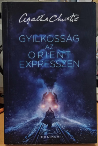 Agatha Christie - Gyilkossg az Orient Expresszen