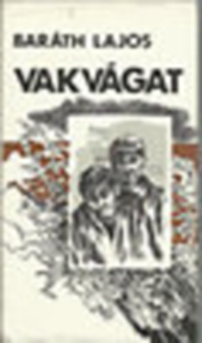 Bar�th Lajos - Vakv�gat