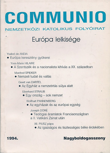 Eur�pa lelkis�ge - Communio - Nemzetk�zi katolikus foly�irat 1994.