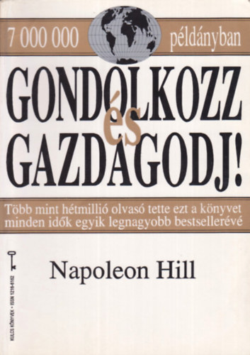 Napoleon Hill - Gondolkozz �s gazdagodj!