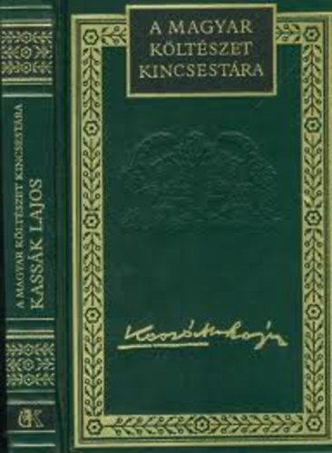 Kass�k Lajos - v�logatott versek (A Magyar K�lt�szet Kincsest�ra 28.)