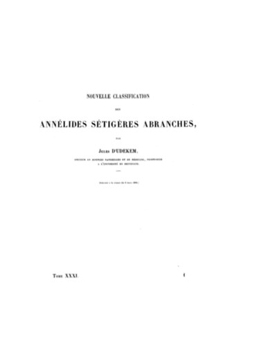 Jules d'Udekem - Nouvelle classification des Annlides stigeres abranches (Az elgaz szetigris annelidek j osztlyozsa francia nyelven)