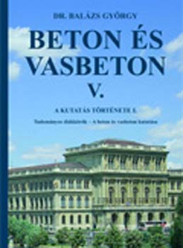 Bal�zs Gy�rgy - Beton �s vasbeton V.