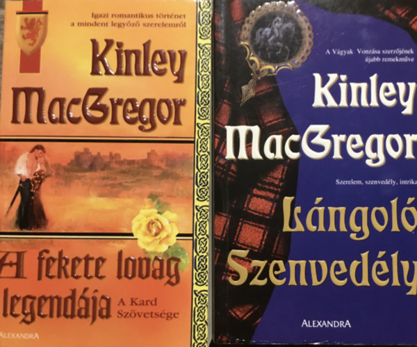 Kinley MacGregor - A fekete lovag legendája - Lángoló szenvedély (2 kötet)