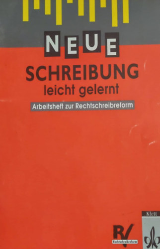 Neue Schreibung leicht gelernt