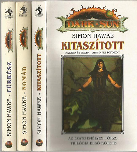 Simon Hawke - Egyszemélyes törzs trilógia (Kitaszított, Fürkész, Nomád)
