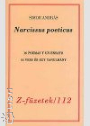 Simor Andrs  (szerk.) - Narcissus poeticus