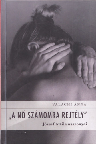 Valachi Anna - "A n� sz�momra rejt�ly"