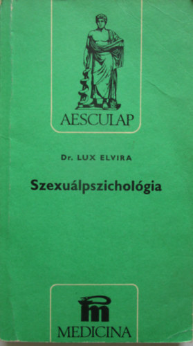 Lux Elvira - Szexuálpszichológia