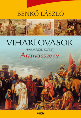 Benk Lszl - Viharlovasok - Aranyasszony